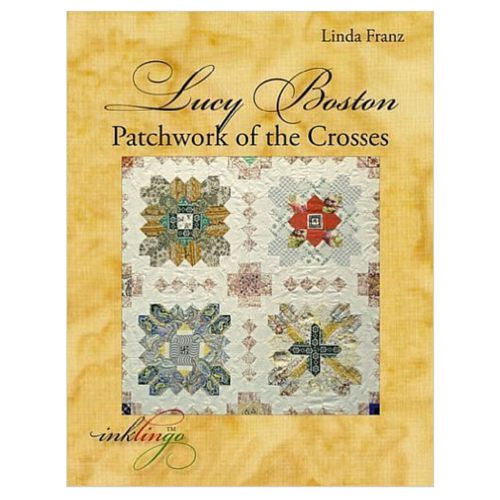 Lucy Boston Patchwork Of The Crosses by Linda Franz