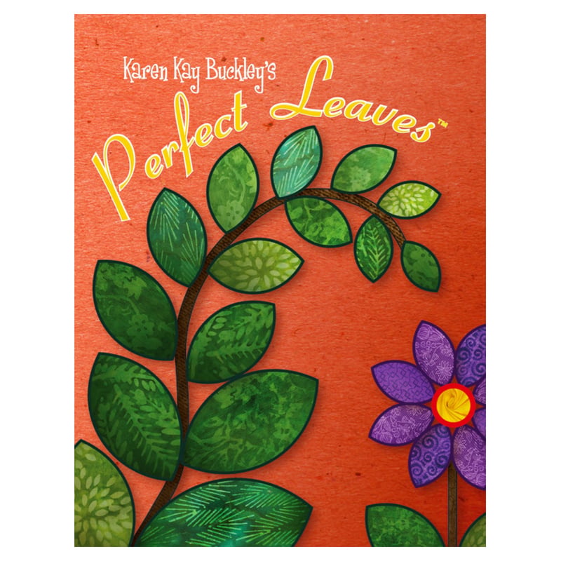 Perfect Leaves by Karen Kay Buckley